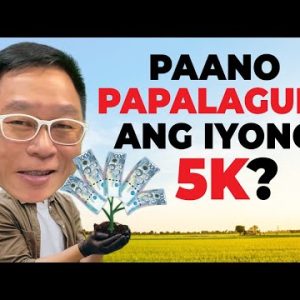 Paano Palalaguin ang Iyong 5k? | Chinkee Tan