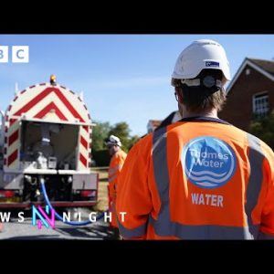 Water company supplying millions of Britons could presumably presumably crumple – BBC Newsnight