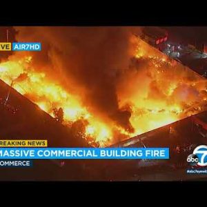 Huge business fire erupts at sprawling industrial building in Commerce